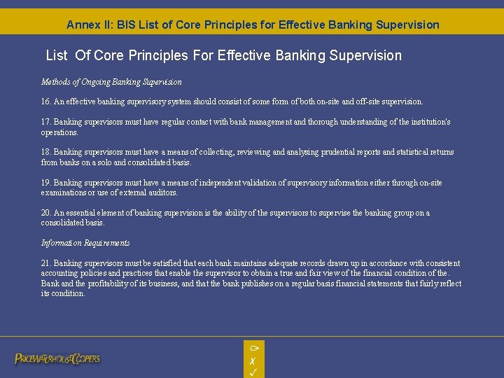 Annex II: BIS List of Core Principles for Effective Banking Supervision List Of Core