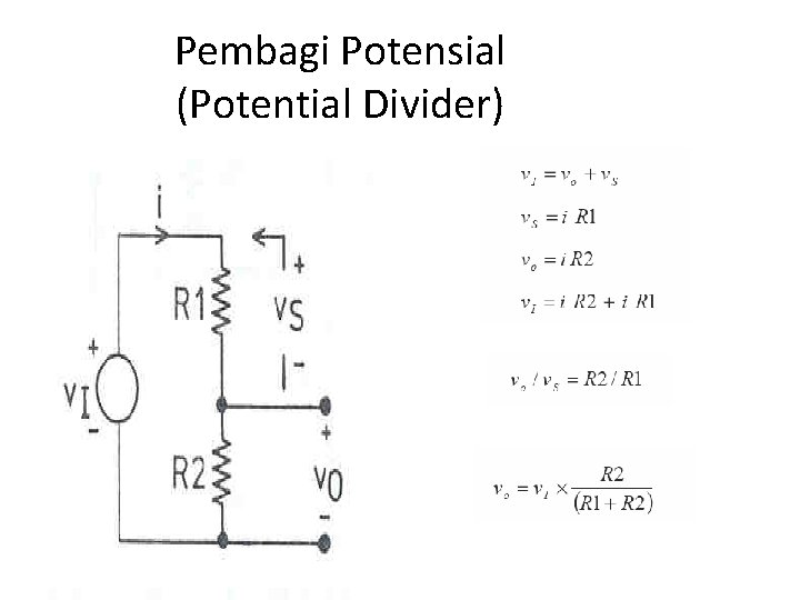Pembagi Potensial (Potential Divider) 