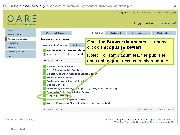 Once the Browse databases list opens, click on Scopus (Elsevier). Note: For some countries,