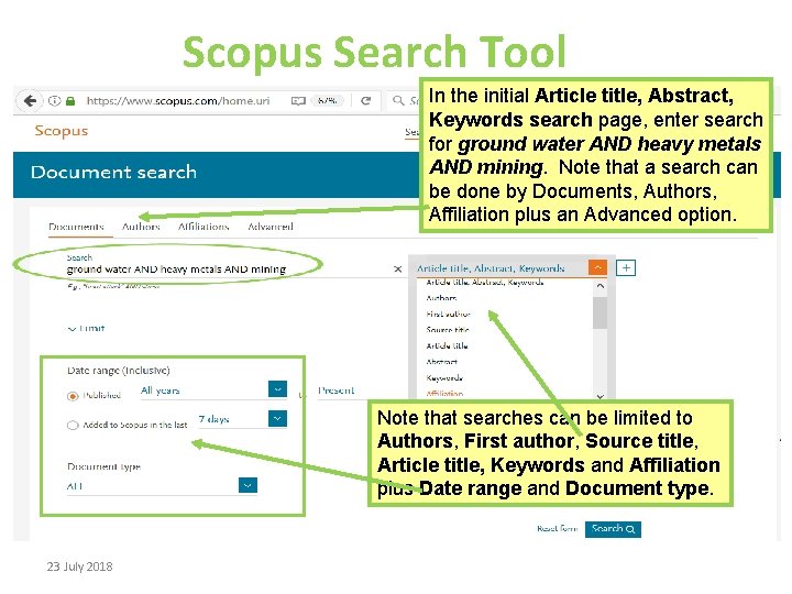 Scopus Search Tool In the initial Article title, Abstract, Keywords search page, enter search