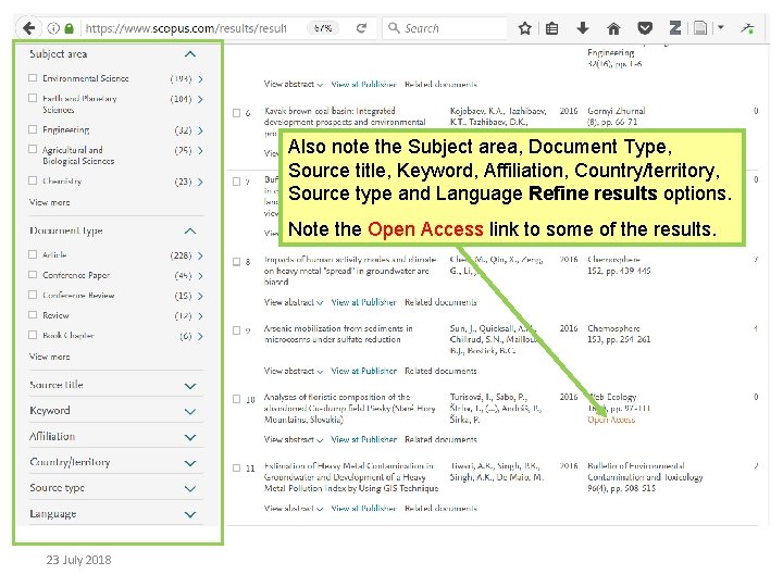 Also note the Subject area, Document Type, Source title, Keyword, Affiliation, Country/territory, Source type