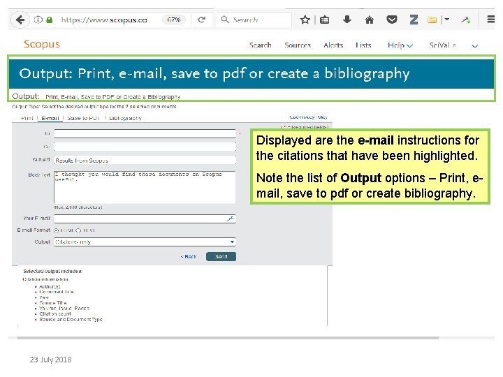 Displayed are the e-mail instructions for the citations that have been highlighted. Note the