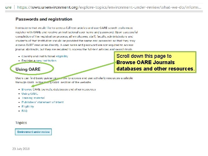 Scroll down this page to Browse OARE Journals databases and other resources. 23 July