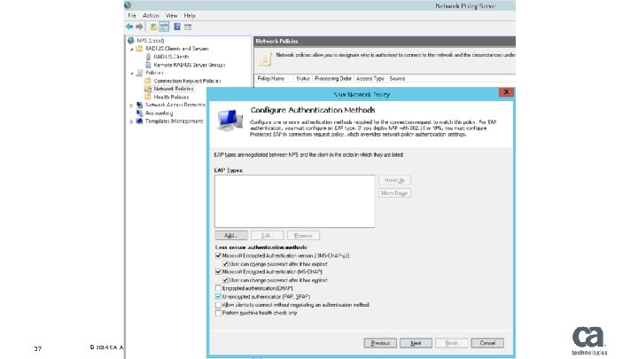 37 © 2014 CA. ALL RIGHTS RESERVED. CA CONFIDENTIAL AND PROPRIETARY INFORMATION; FOR INTERNAL