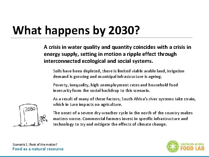 What happens by 2030? A crisis in water quality and quantity coincides with a