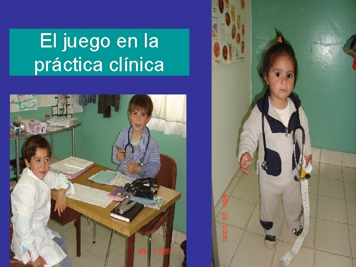 El juego en la práctica clínica 