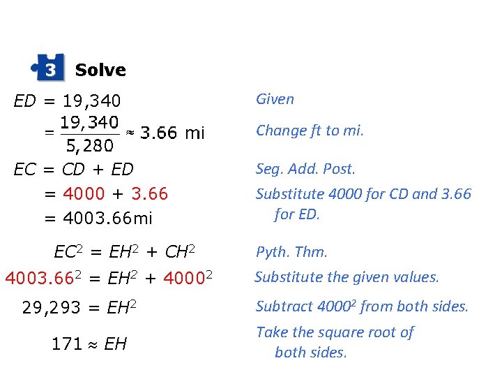 3 Solve ED = 19, 340 Given Change ft to mi. EC = CD