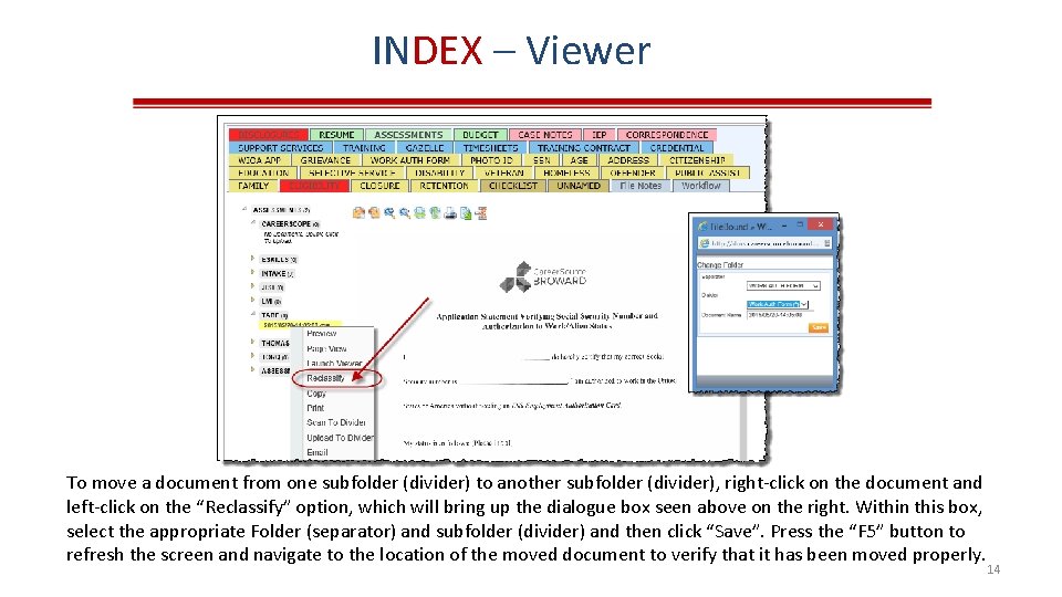 INDEX – Viewer To move a document from one subfolder (divider) to another subfolder