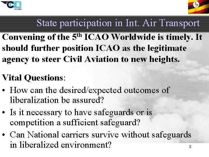 State participation in Int. Air Transport Convening of the 5 th ICAO Worldwide is