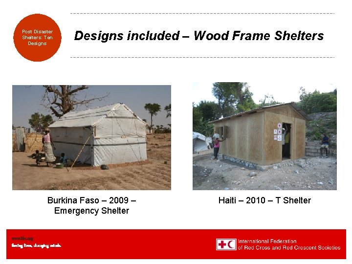 Transitional Post Disaster Shelters: Eight Ten Designs included – Wood Frame Shelters Burkina Faso