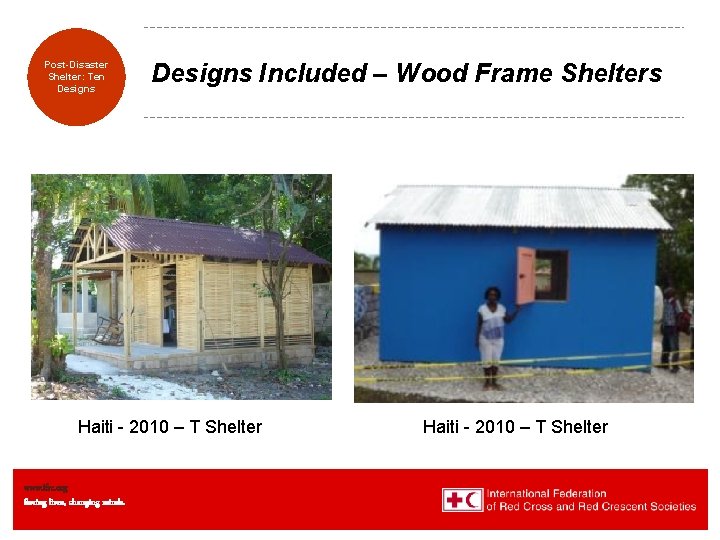 Transitional Post-Disaster Shelters: Shelter: Eight Ten Designs Included – Wood Frame Shelters Haiti -