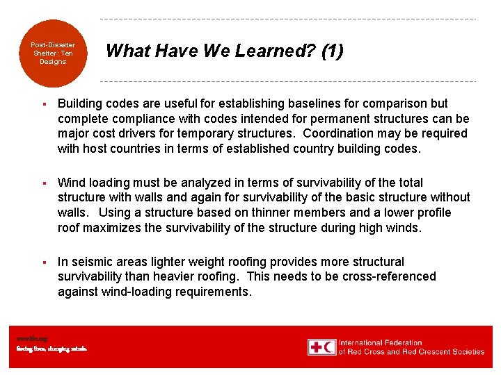 Transitional Post-Disaster Shelters: Shelter: Eight Ten Designs What Have We Learned? (1) § Building Transitional Post-Disaster Shelters: Shelter: Eight Ten Designs What Have We Learned? (1) § Building