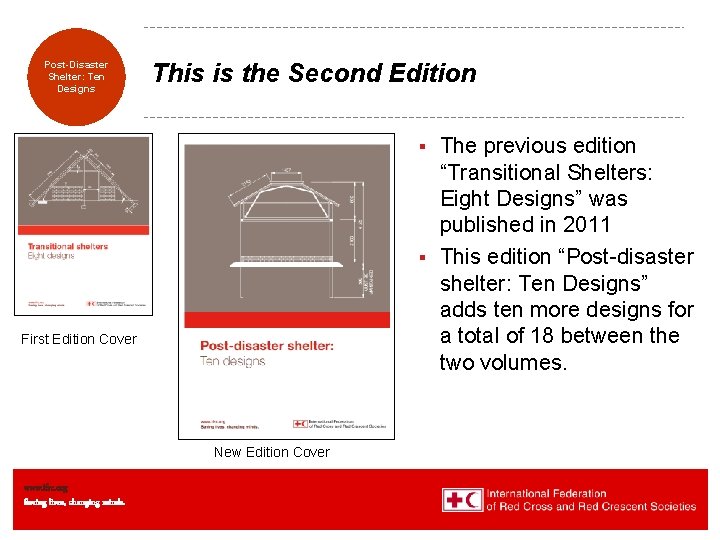 Transitional Post-Disaster Shelters: Shelter: Eight Ten Designs This is the Second Edition The previous Transitional Post-Disaster Shelters: Shelter: Eight Ten Designs This is the Second Edition The previous