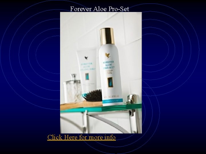 Forever Aloe Pro-Set Click Here for more info 