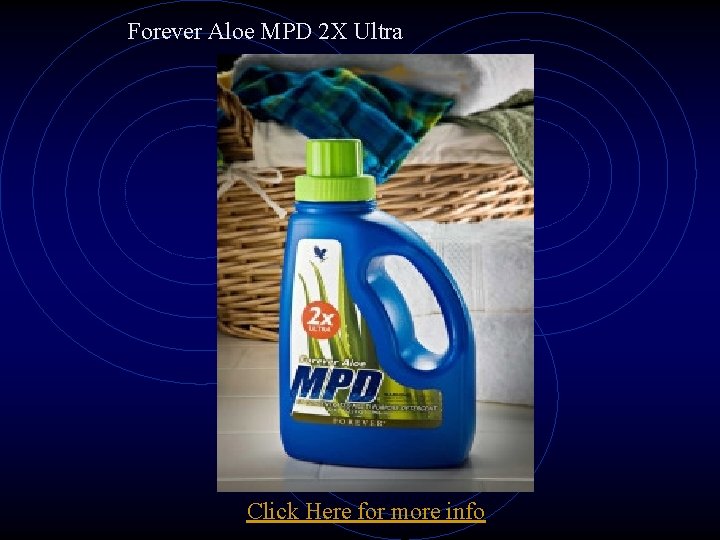 Forever Aloe MPD 2 X Ultra Click Here for more info 