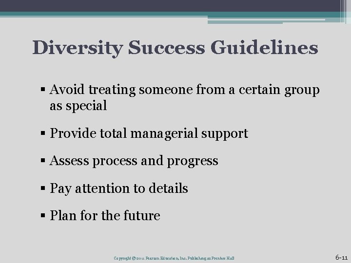 Diversity Success Guidelines § Avoid treating someone from a certain group as special §