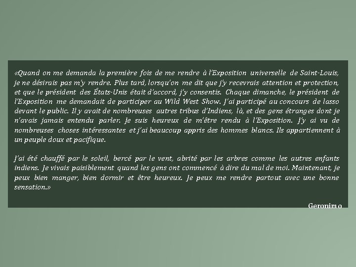  «Quand on me demanda la première fois de me rendre à l’Exposition universelle