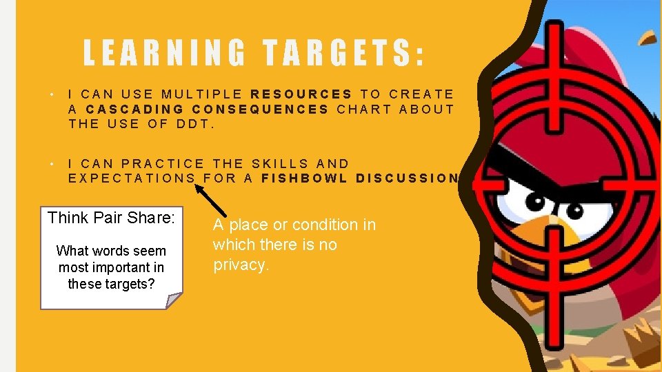 LEARNING TARGETS: • I CAN USE MULTIPLE RESOURCES TO CREATE A CASCADING CONSEQUENCES CHART