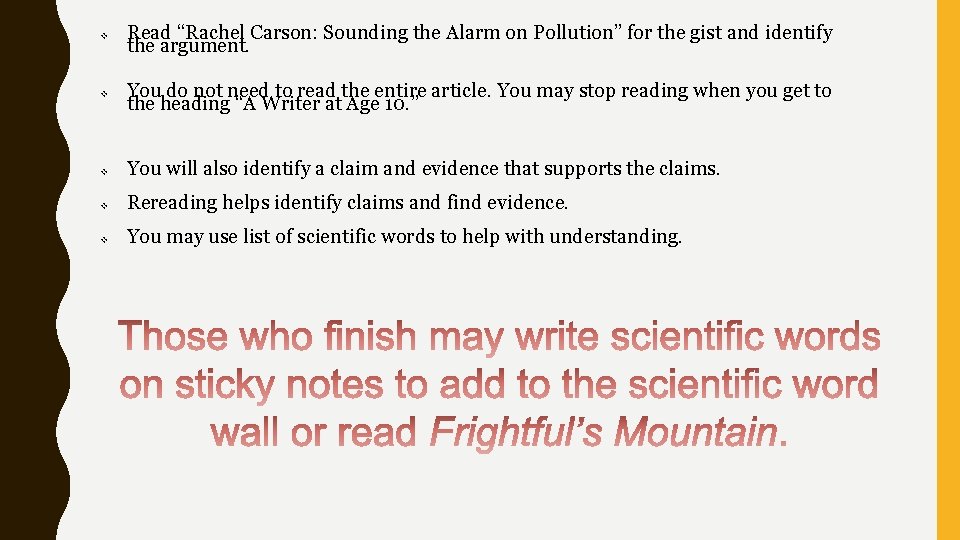 v Read “Rachel Carson: Sounding the Alarm on Pollution” for the gist and identify