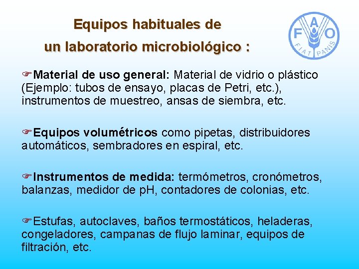Equipos habituales de un laboratorio microbiológico : FMaterial de uso general: Material de vidrio