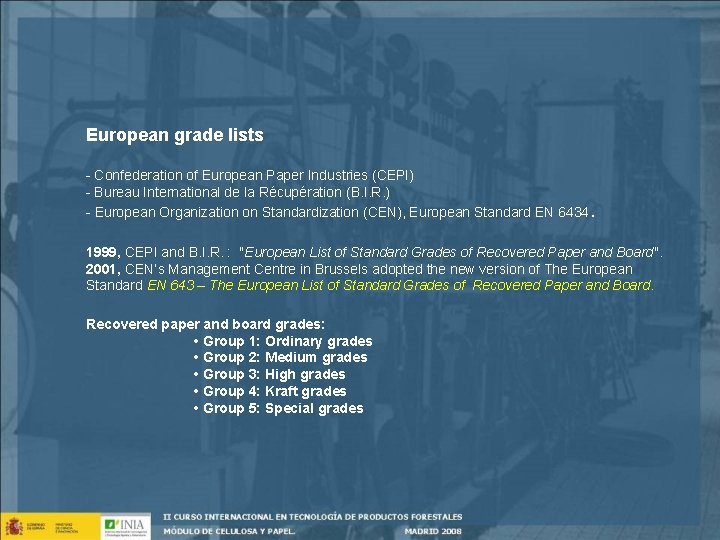 European grade lists - Confederation of European Paper Industries (CEPI) - Bureau International de