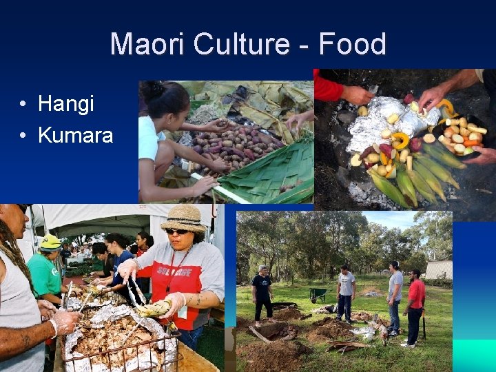 Maori Culture - Food • Hangi • Kumara 