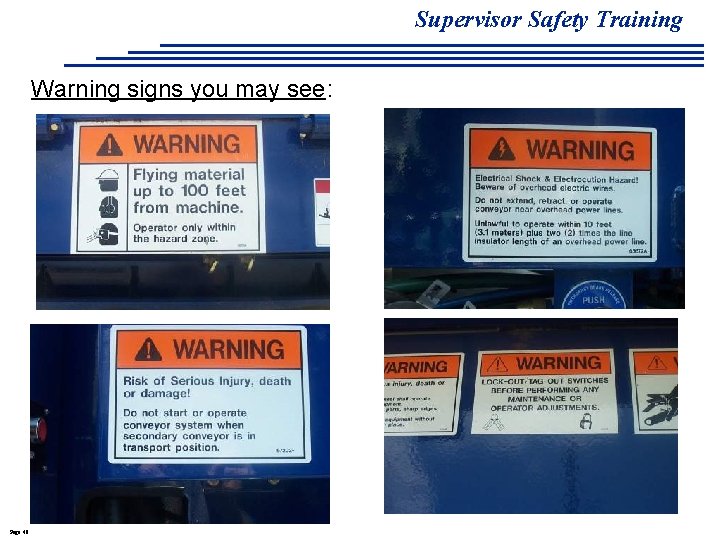 Supervisor Safety Training Warning signs you may see: Page 48 