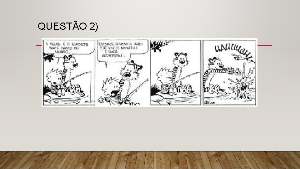 QUESTÃO 2) 