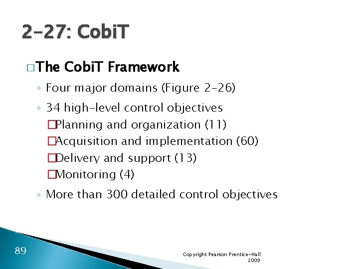 2 -27: Cobi. T � The Cobi. T Framework ◦ Four major domains (Figure