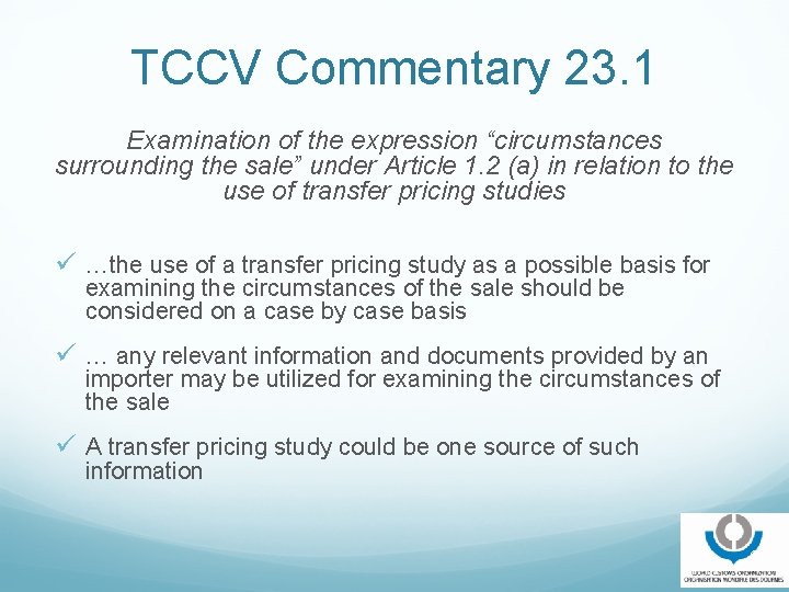 TCCV Commentary 23. 1 Examination of the expression “circumstances surrounding the sale” under Article
