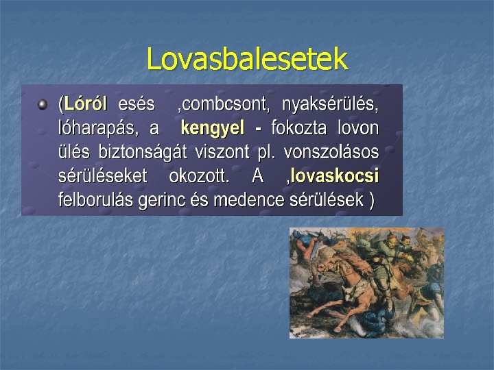 Lovasbalesetek 