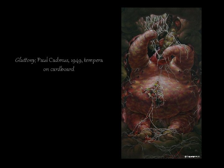 Gluttony, Paul Cadmus, 1949, tempera on cardboard 