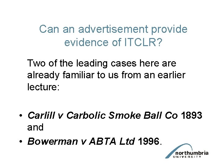 Can an advertisement provide evidence of ITCLR? Two of the leading cases here already