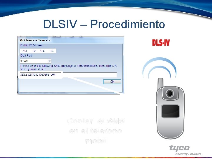 DLSIV – Procedimiento Copiar el SMS en el telefono mobil 