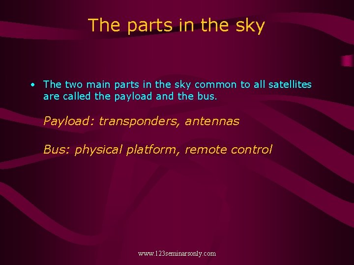 The parts in the sky • The two main parts in the sky common
