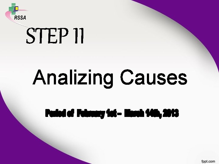 STEP II Analizing Causes 