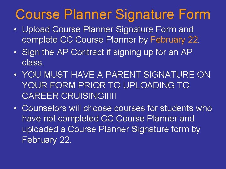 Course Planner Signature Form • Upload Course Planner Signature Form and complete CC Course