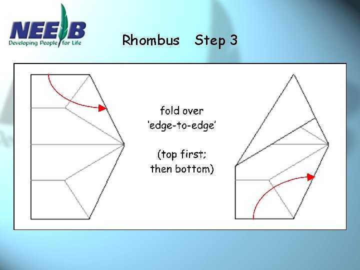 Rhombus Step 3 