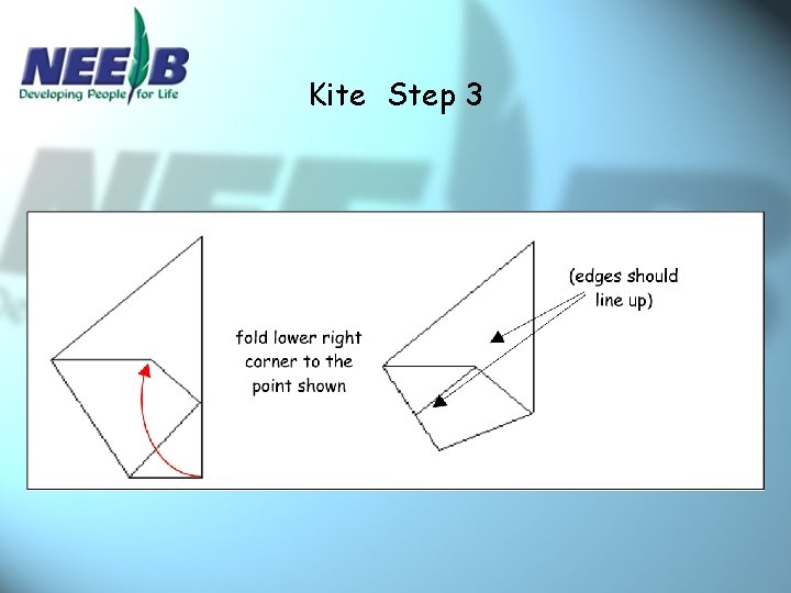 Kite Step 3 