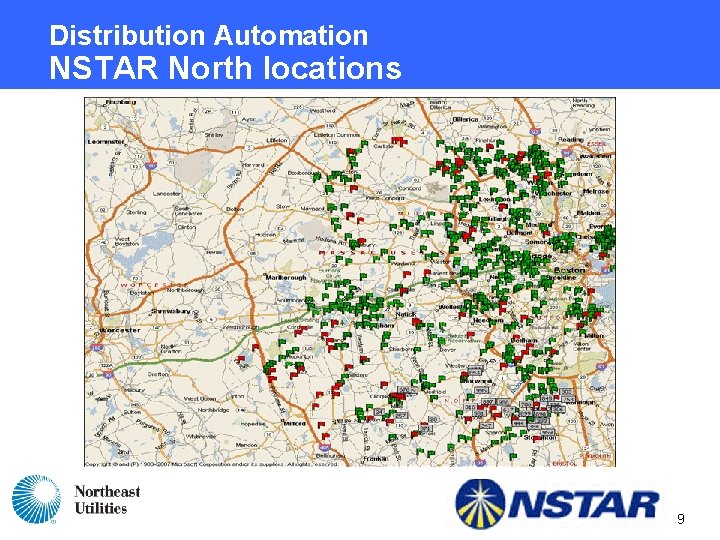 Distribution Automation NSTAR North locations 9 Distribution Automation NSTAR North locations 9