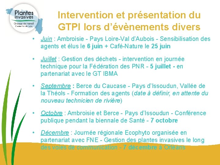 Intervention et présentation du GTPI lors d’évènements divers • Juin : Ambroisie - Pays