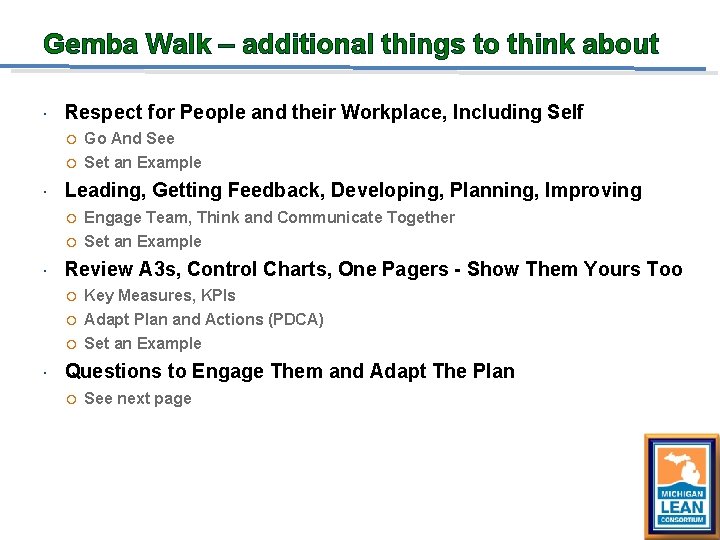 Gemba Walk – additional things to think about Respect for People and their Workplace,
