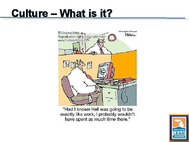 Culture – What is it? 