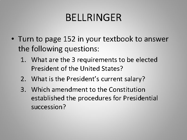 BELLRINGER • Turn to page 152 in your textbook to answer the following questions: