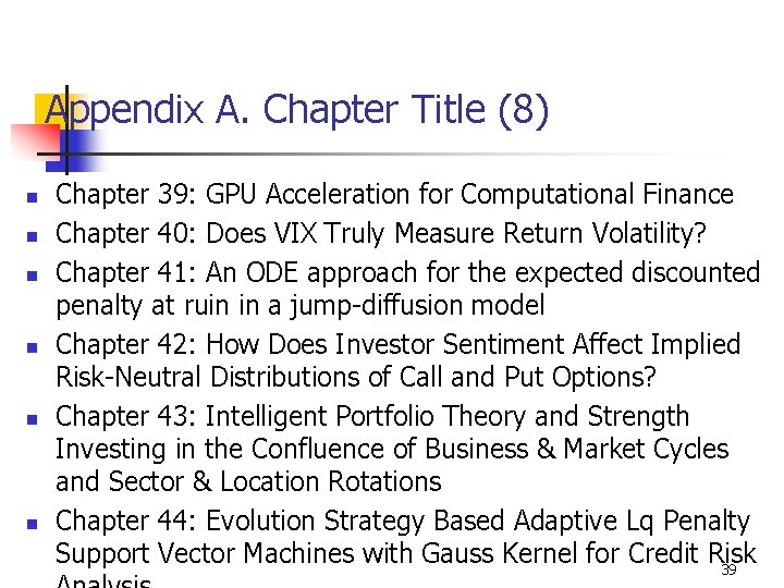 Appendix A. Chapter Title (8) n n n Chapter 39: GPU Acceleration for Computational