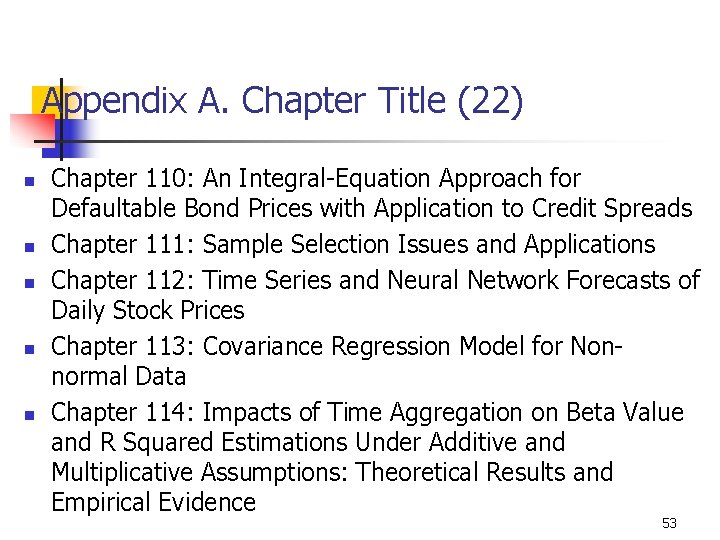 Appendix A. Chapter Title (22) n n n Chapter 110: An Integral-Equation Approach for