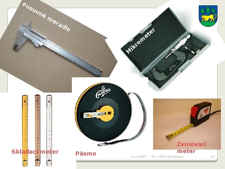 Po su vn é m er ad lo er t e m o r