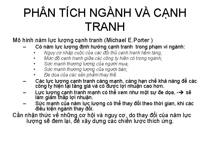 PH N TÍCH NGÀNH VÀ CẠNH TRANH Mô hình năm lực lượng cạnh tranh