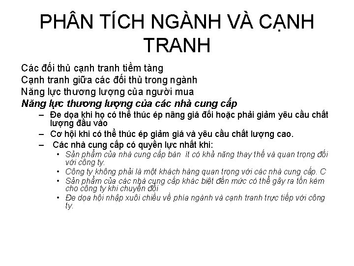 PH N TÍCH NGÀNH VÀ CẠNH TRANH Các đối thủ cạnh tranh tiềm tàng