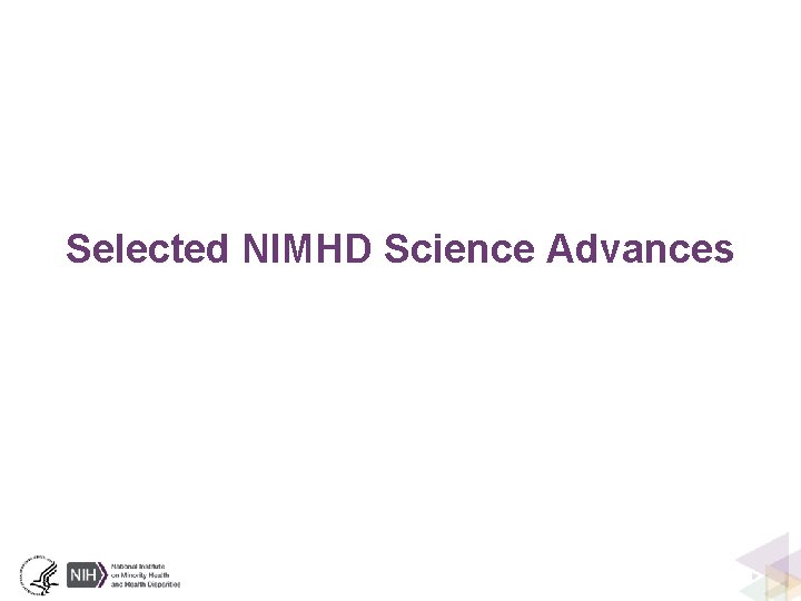 Selected NIMHD Science Advances 